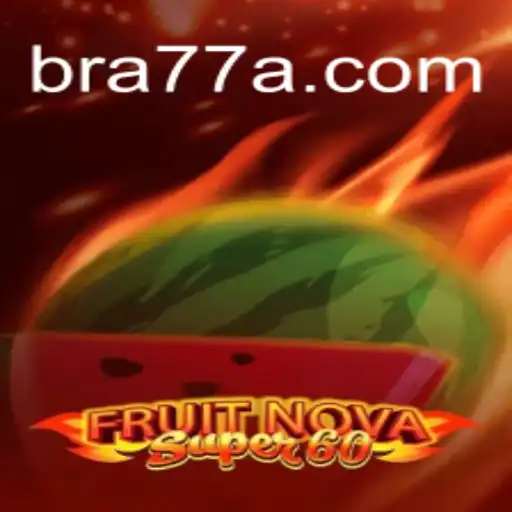Explorando o Fascinante Mundo de FruitNovaSuper60
